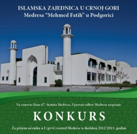 MEDRESA “MEHMED FATIH” U PODGORICI – KONKURS 2012/2013