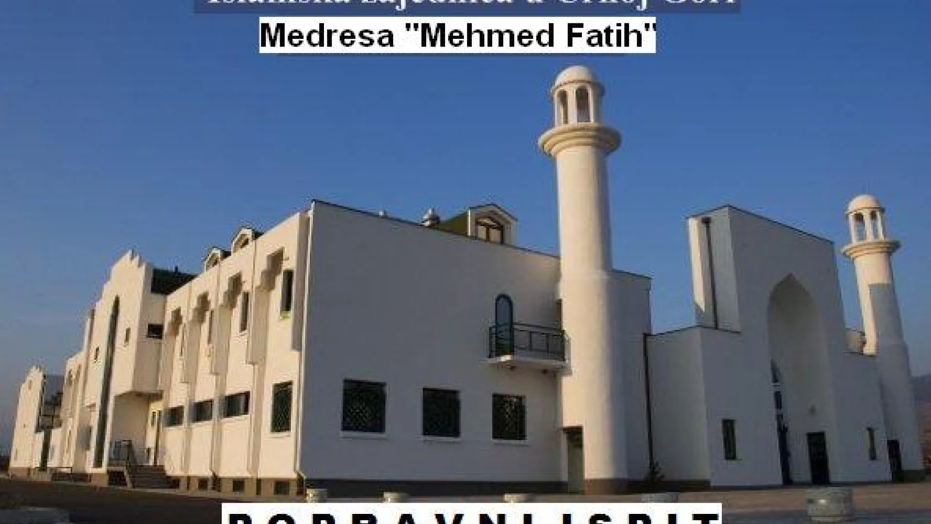 Medresa "Mehmed Fatih": Obavještenje o popravnom ispitu u 2011. godini
