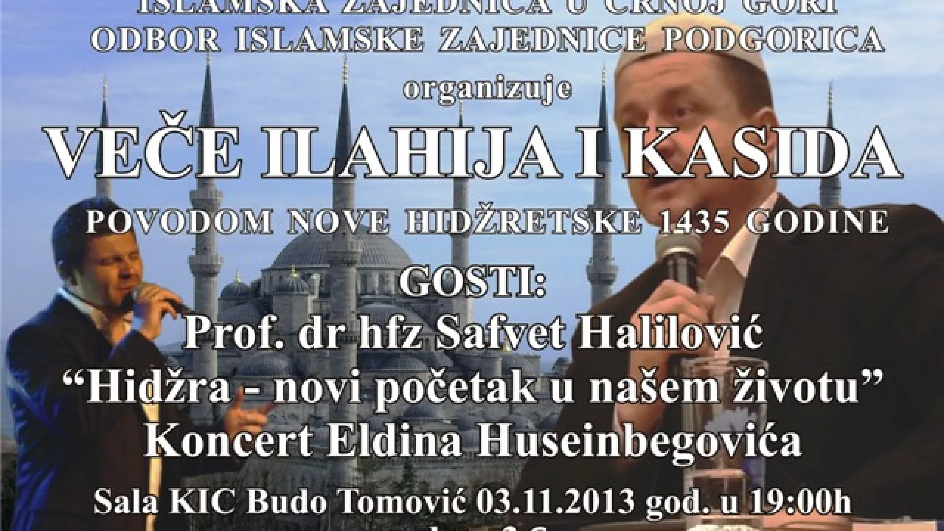 Najava - Veče ilahija i kasida u Podgorici povodom Nove hidžretske 1435.