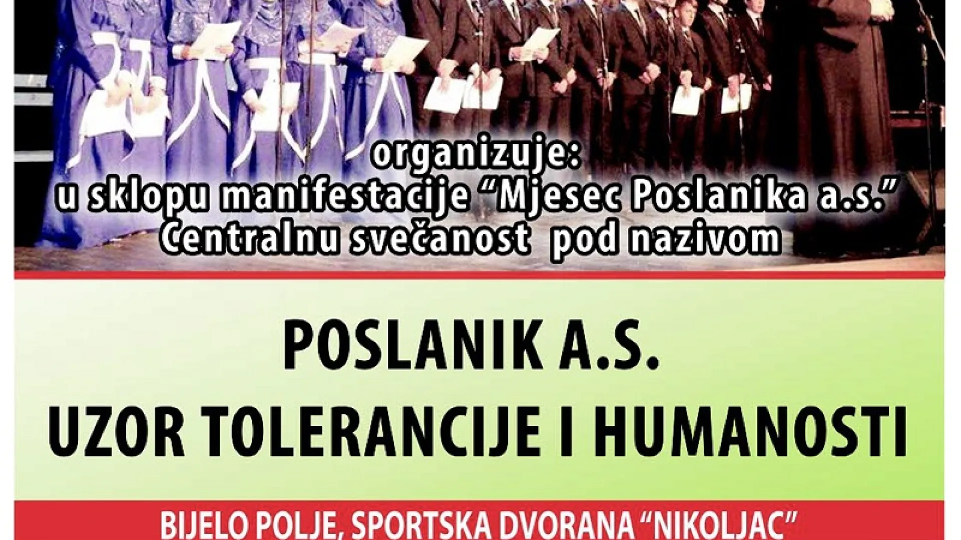 Centralna svečanost u Bijelom Polju "Poslanik a.s. uzor tolerancije i humanosti"