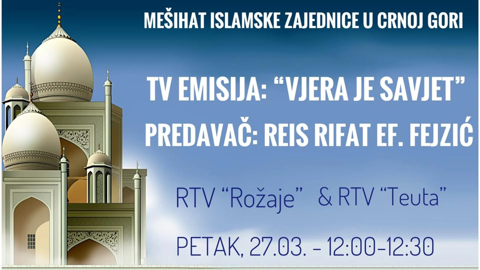 “Vjera je savjet”: reis Rifat ef. Fejzić