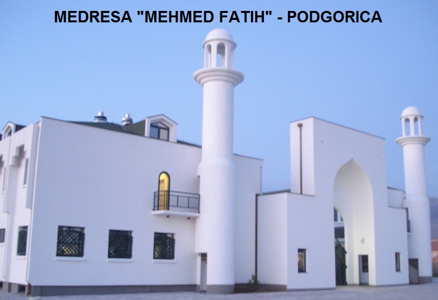 Medrese "Mehmed Fatih" u Podgorici